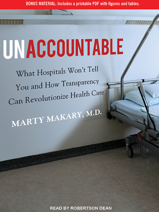 Title details for Unaccountable by Marty Makary, M.D. - Available